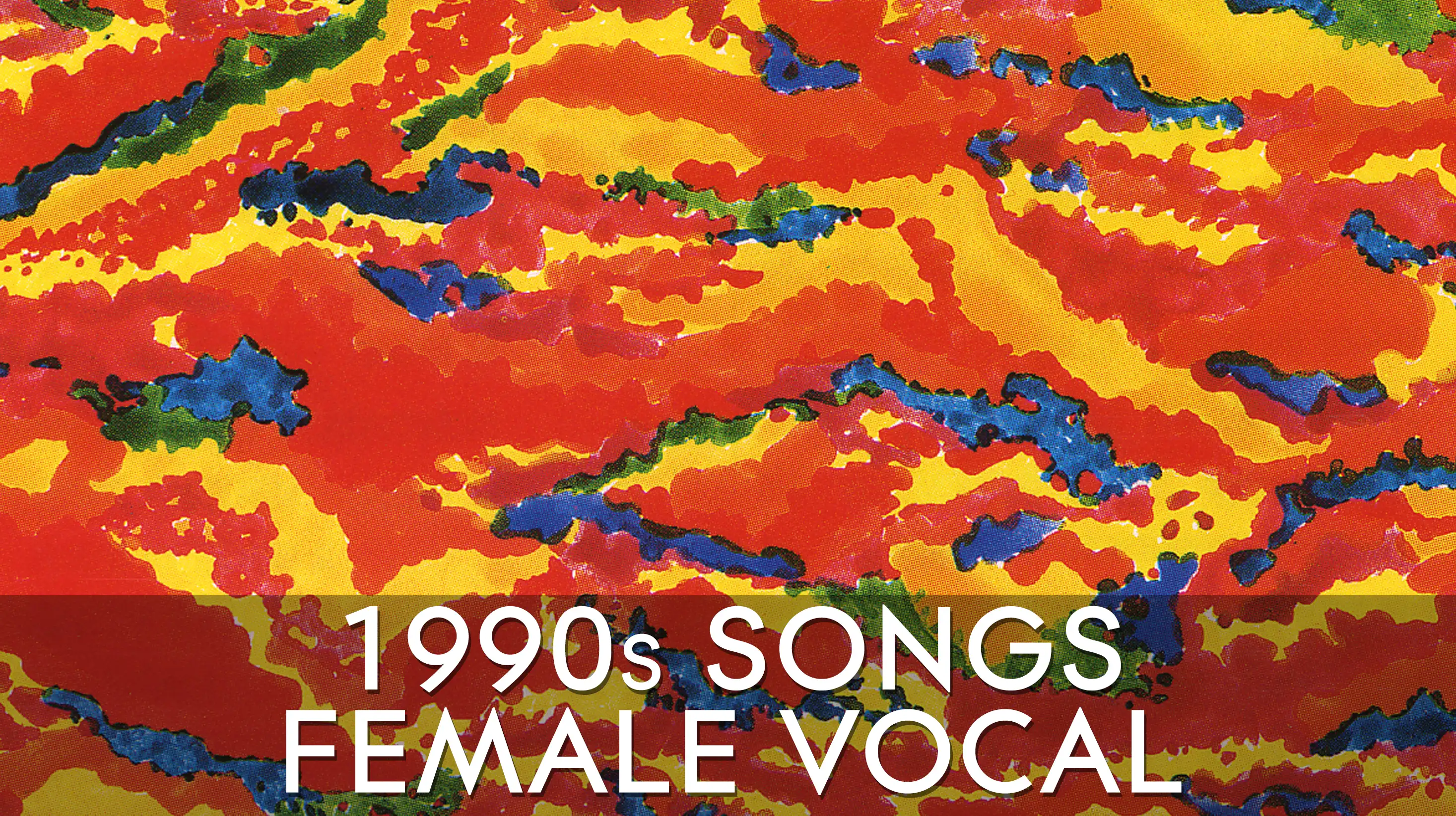 Staff Playlists - 1990s Female Vocal